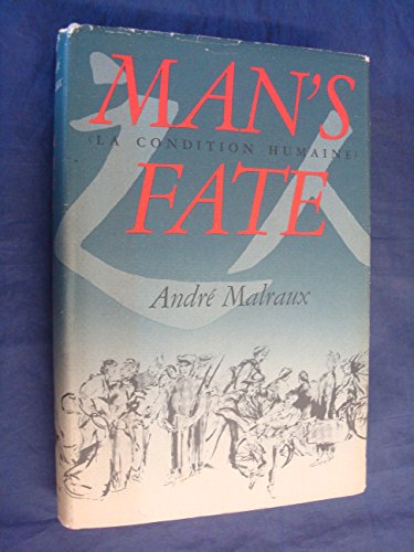 Stock image for Man's Fate for sale by Better World Books