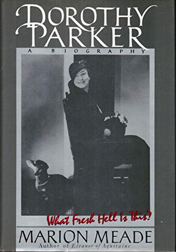Beispielbild fr Dorothy Parker: What Fresh Hell Is This zum Verkauf von ThriftBooks-Dallas