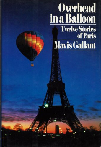 Stock image for Overhead in a Balloon: Twelve Stories of Paris for sale by ThriftBooks-Atlanta