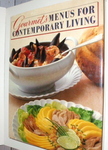 Beispielbild fr Gourmet's Menus for Contemporary Living zum Verkauf von Better World Books: West
