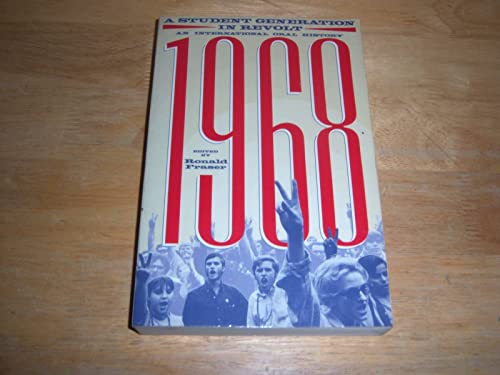 Imagen de archivo de 1968 : A Student Generation in Revolt a la venta por Better World Books