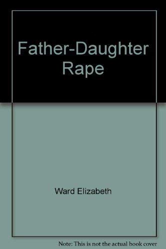 9780394546322: Father-Daughter Rape