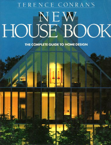 Stock image for Terence Conran's New House Book for sale by Reliant Bookstore