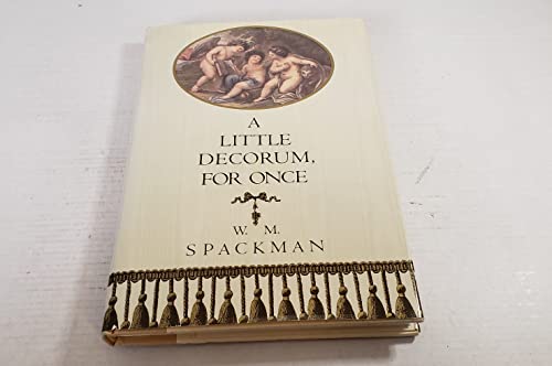 Imagen de archivo de A Little Decorum, Once a la venta por Front Cover Books