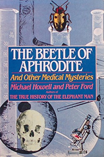Stock image for The Beetle of Aphrodite and Other Medical Mysteries for sale by HPB-Ruby
