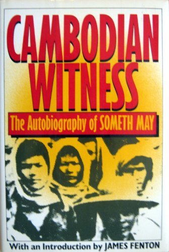 Stock image for Cambodian Witness: An Autobiography of Someth May for sale by Ground Zero Books, Ltd.