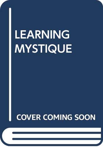 Imagen de archivo de The Learning Mystique a la venta por Half Price Books Inc.