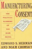 9780394549262: Manufacturing Consent: The Political Economy of the Mass Media