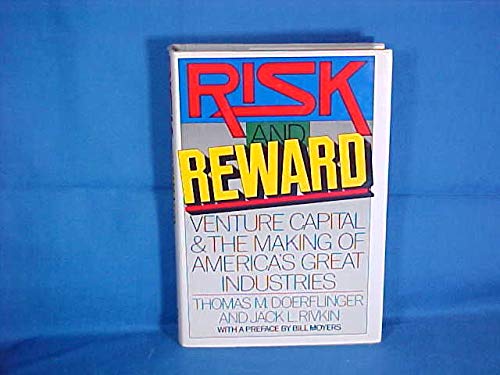 9780394549293: Risk and Reward: Venture Capital and the Making of America's Great Companies