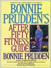 Stock image for Bonnie Prudden's after Fifty Fitness Guide for sale by Better World Books
