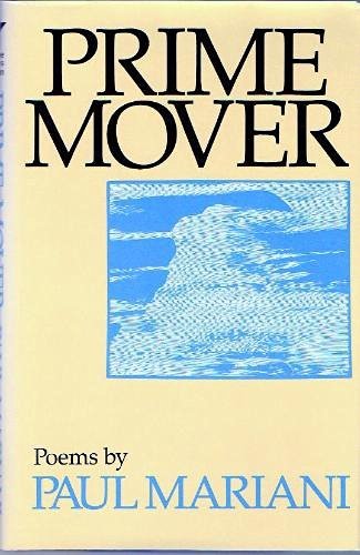 Beispielbild fr Prime Mover: Poems 1981-1985 (Grove Press Poetry Series) zum Verkauf von Wonder Book