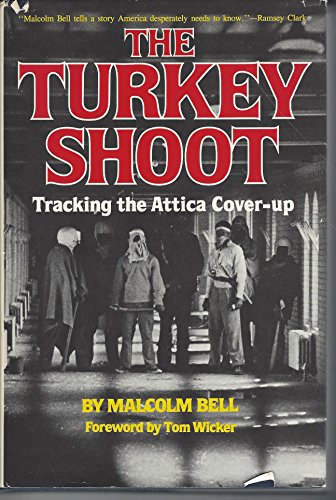 9780394550206: The Turkey Shoot: Tracking the Attica Cover-Up