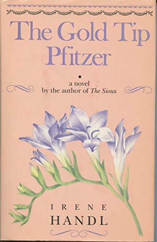 9780394550886: The Gold Tip Pfitzer