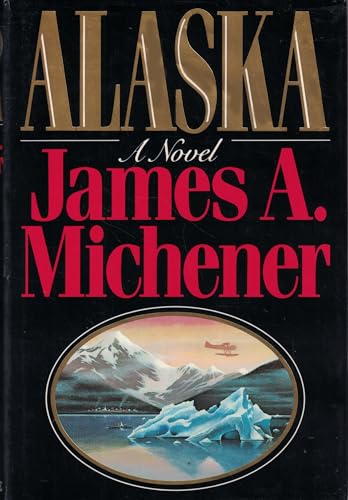 Alaska (9780394551548) by Michener, James A.