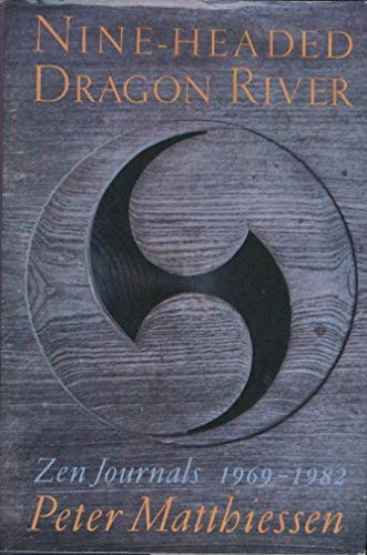 9780394552514: Nine-Headed Dragon River: Zen Journals, 1969-1985