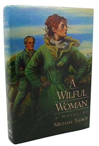 A WILFUL WOMAN