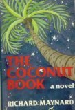 Stock image for The Coconut Book for sale by Willis Monie-Books, ABAA