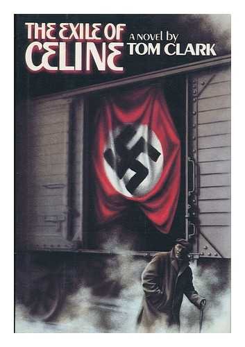 The Exile of Celine (9780394553122) by Clark, Tom