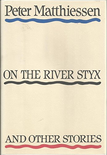 9780394553993: On the River Styx and Other Stories