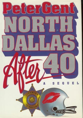 Imagen de archivo de North Dallas After 40 a la venta por Your Online Bookstore