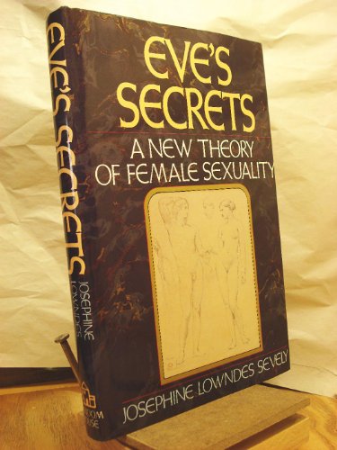 Stock image for Eve's Secrets: A New Theory of Female Sexuality for sale by beat book shop