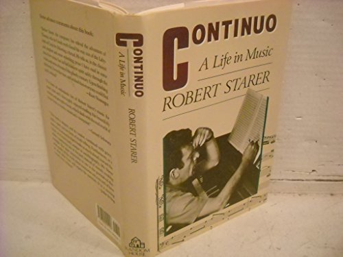 Continuo: A Life in Music - Starer, Robert