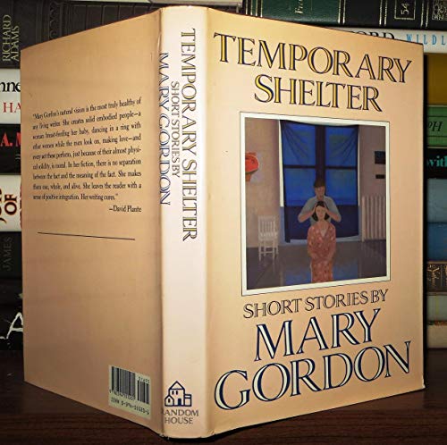 9780394555201: Temporary Shelter: Short Stories