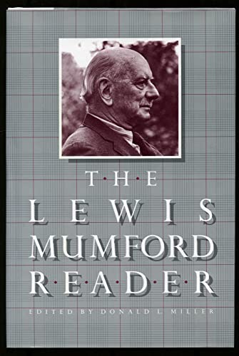 Beispielbild fr The Lewis Mumford Reader zum Verkauf von Emily's Books