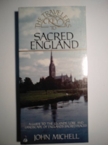 9780394555737: The Traveler's Key to Sacred England: A Guide to the Legends, Lore, and Landscape of England's Sacred Places