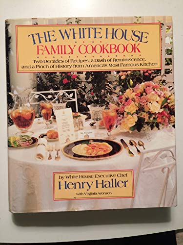 9780394556574: The White House Family Cookbook