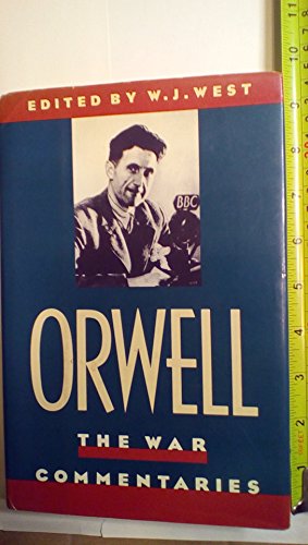 9780394557014: Orwell: The War Commentaries