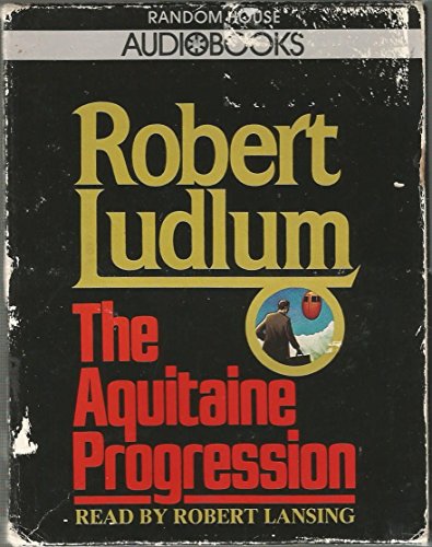 Stock image for The Aquitaine Progression/2 Audio Cassettes for sale by The Yard Sale Store