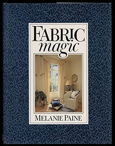 Imagen de archivo de Fabric Magic a la venta por Better World Books