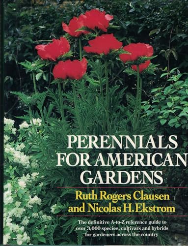 Stock image for Perennials for American Gardens for sale by Better World Books