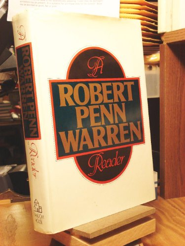 

Robert Penn Warren Reader
