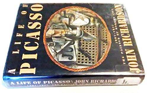 Imagen de archivo de A Life of Picasso : 1907-1917 - The Painter of Modern Life a la venta por Better World Books