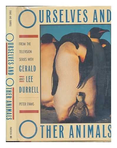9780394559629: OURSELVES AND OTHER ANIMALS