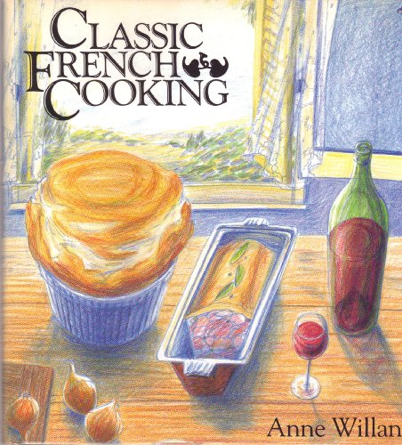 Beispielbild fr Classic French Cooking zum Verkauf von Wonder Book