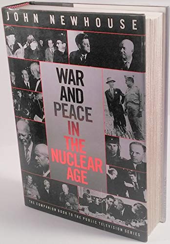 Imagen de archivo de War And Peace In The Nuclear Age a la venta por Books From California