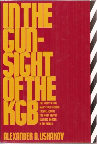 Beispielbild fr In the Gunsight of the K.G.B. zum Verkauf von Better World Books