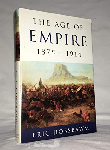 9780394563190: The Age of Empire, 1875-1914