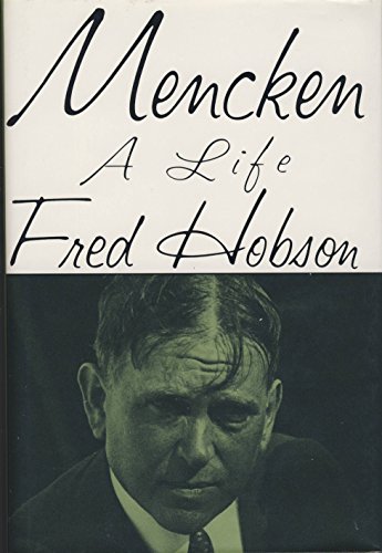 Imagen de archivo de Mencken: A Life a la venta por Sessions Book Sales