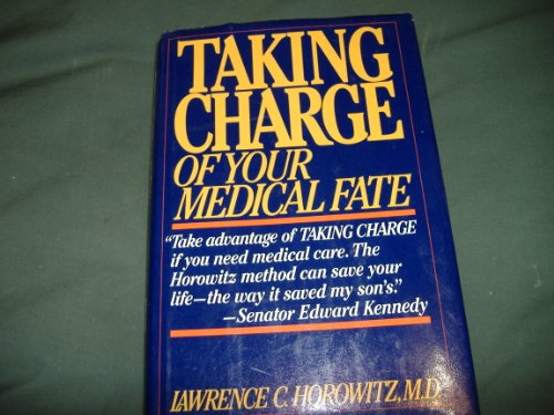 9780394563367: Taking Charge of Your Medical Fate