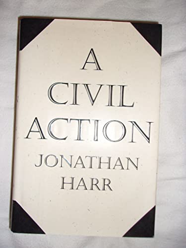 Beispielbild fr A Civil Action zum Verkauf von Better World Books