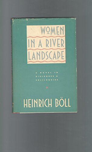 Imagen de archivo de Women in a River Landscape - A novel in dialogues and soliloquies a la venta por Jerry Merkel