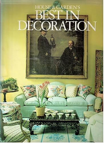 Imagen de archivo de House and Garden's Best in Decoration a la venta por Better World Books