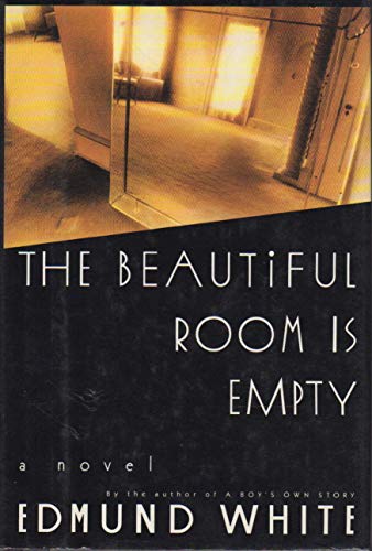 Stock image for THE BEAUTIFUL ROOM IS EMPTY - Scarce Fine Copy of The First Hardcover Edition/First Printing for sale by ModernRare