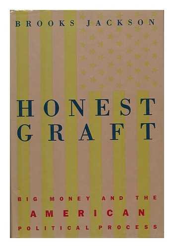 9780394564524: Honest Graft: Inside the Business of Politics