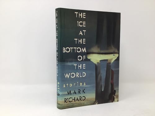 Beispielbild fr The Ice at the Bottom of the World zum Verkauf von Wonder Book