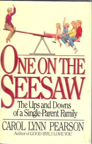 9780394564968: One on the Seesaw: The Ups and Downs of a Single-Parent Family